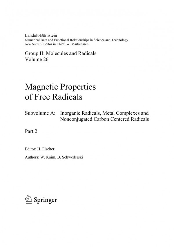 Inorganic Radicals Metal Complexes And Nonconjugated Carbon Centered Radicals Part 2 1st Edition H Fischer Auth