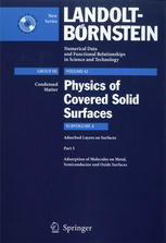 Adsorbed Layers On Surfaces Part 5 Adsorption Of Molecules On Metal Semiconductor And Oxide Surfaces 1st Edition K Christmann Auth