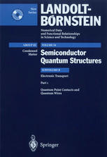 Electronic Transport Part 1 Quantum Point Contacts And Quantum Wires 1st Edition Auth