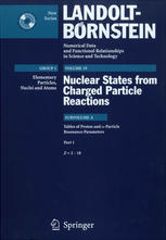 Tables Of Proton And Particle Resonance Parameters Part 1 Z 2 18 1st Edition Si Sukhoruchkin