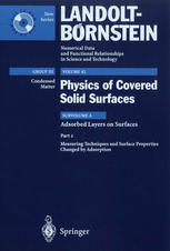 Adsorbed Layers On Surfaces Part 2 Measuring Techniques And Surface Properties Changed By Adsorption 1st Edition Ch Wll Auth