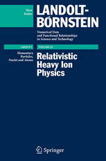 Relativistic Heavy Ion Physics 1st Edition Reinhard Stock Auth