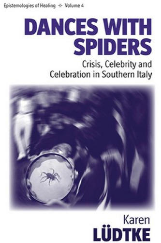 Dances With Spiders Crisis Celebrity And Celebration In Southern Italy 1st Karen Ldtke