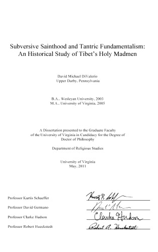 Subversive Sainthood And Tantric Fundamentalism An Historical Study Of Tibets Holy Madmen David Michael Divalerio