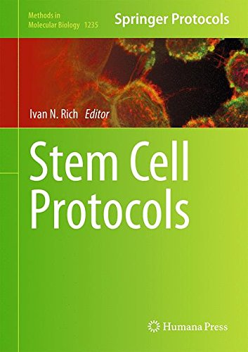 Stem Cell Protocols 1st Edition Ivan N Rich Eds