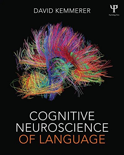 Cognitive Neuroscience Of Language 1st Edition David Kemmerer