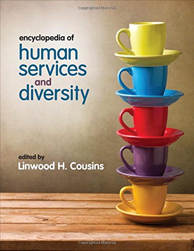 Encyclopedia Of Human Services And Diversity 1st Edition Linwood Cousins