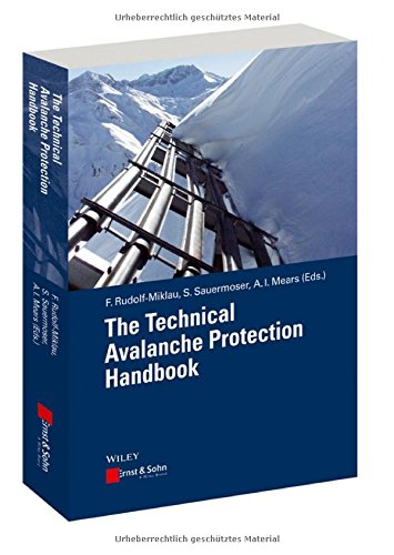The Technical Avalanche Protection Handbook 1st Edition Florian Rudolfmiklau