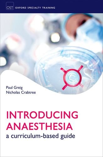Introducing Anaesthesia 1st Edition Paul Greig Nicholas Crabtree
