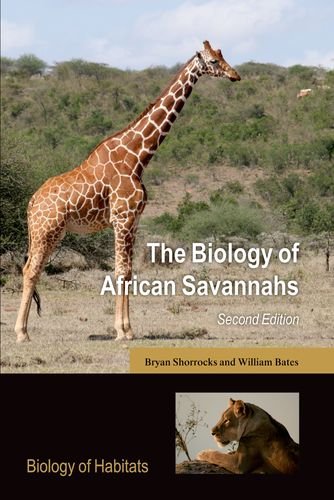 The Biology Of African Savannahs 2nd Edition Bryan Shorrocks