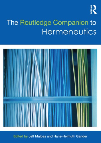 The Routledge Companion To Hermeneutics Jeff Malpas Hanshelmuth Gander
