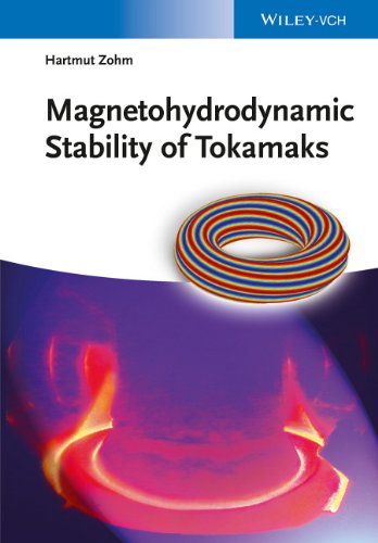 Magnetohydrodynamic Stability Of Tokamaks 1st Edition Hartmut Zohm