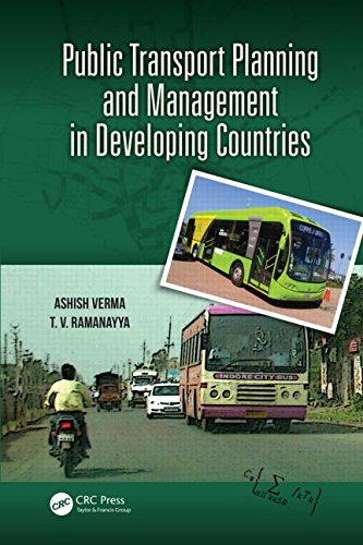 Public Transport Planning And Management In Developing Countries 1st Edition Ashish Verma