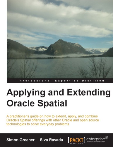 Applying And Extending Oracle Spatial Simon Greener Siva Ravada