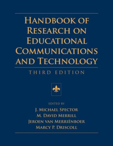 Handbook Of Research On Educational Communications And Technology Third Edition 3rd Edition J Michael Spector