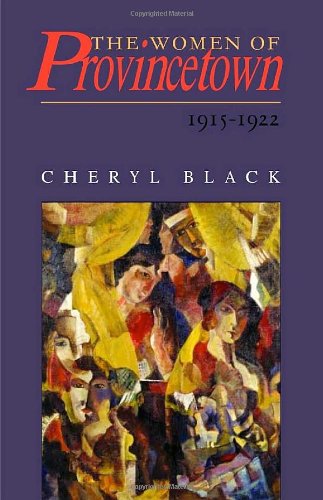 The Women Of Provincetown 19151922 Cheryl Black