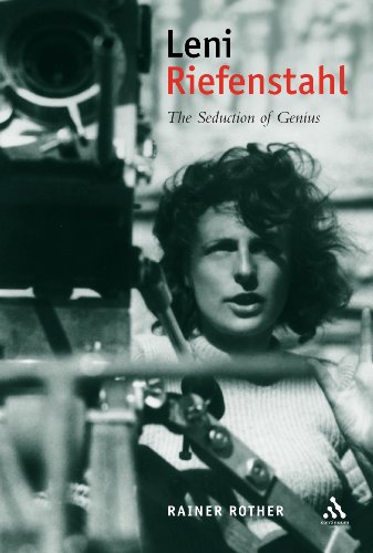 Leni Riefenstahl The Seduction Of Genius Rainer Rother
