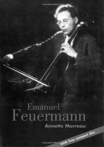 Emanuel Feuermann Annette Morreau