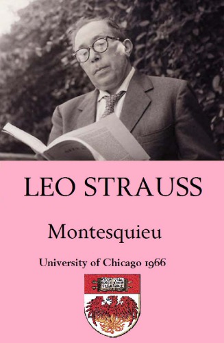 Montesquieu Seminar 1966 Leo Strauss