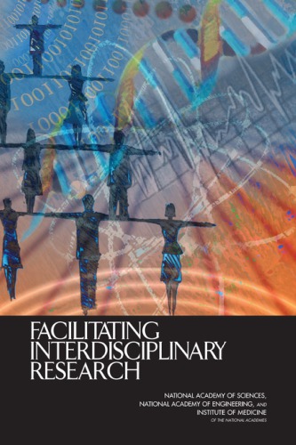 Facilitating Interdisciplinary Research 1st Institute Of Medicine