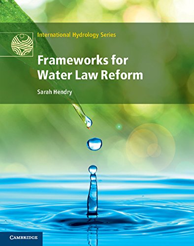 Frameworks For Water Law Reform Sarah Hendry