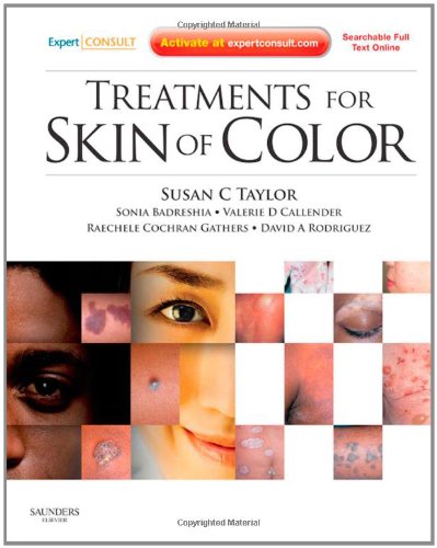 Treatments For Skin Of Color Expert Consult Online And Print 1e 1 Harpsc Susan C Taylor Md