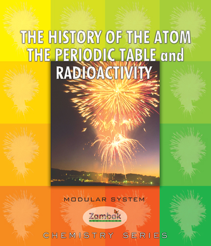 Chemistry The History Of Atom The Periodic Table And Radioactivity Zambak 1st Edition Nuh Zdn