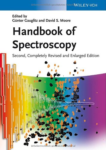 Handbook Of Spectroscopy In 4 Volume Set 2 Ed 2nd Edition Gauglitz Gnter Ed Moore David S Ed