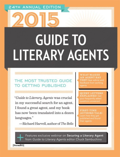 2015 Guide To Literary Agents 24th Edition Chuck Sambuchino Editor