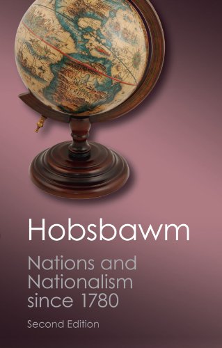 Nations And Nationalism Since 1780 Programme Myth Reality 2nd Edition E J Hobsbawm
