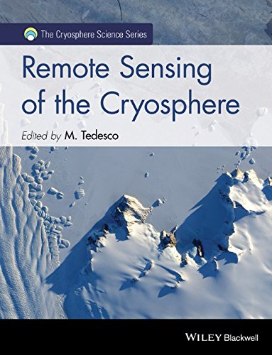 Remote Sensing Of The Cryosphere 1st Edition Marco Tedesco