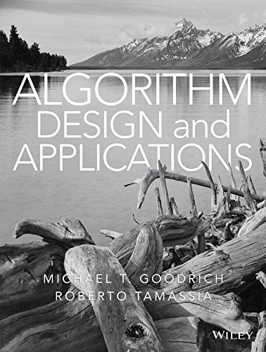 Algorithm Design And Applications 1st Edition Michael T Goodrich