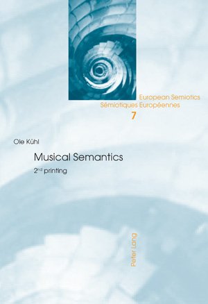 Musical Semantics 2nd Edition Ole Kühl