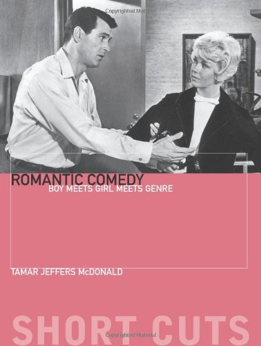 Romantic Comedy Boy Meets Girl Meets Genre Tamar Jeffers Mcdonald