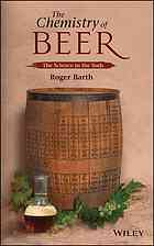 The Chemistry Of Beer The Science In The Suds English Roger Barth