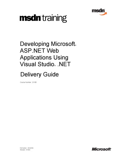 2310b Developing Microsoft Aspnet Web Applications Using Visual Studio Net Microsoft