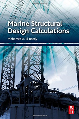 Marine Structural Design Calculations 1st Edition Mohamed Elreedy