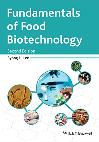Fundamentals Of Food Biotechnology Byong H Lee