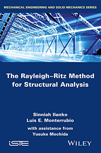 The Rayleighritz Method For Structural Analysis 1st Edition Sinniah Ilanko
