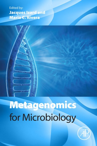 Metagenomics For Microbiology 1st Edition Jacques Izard Maria Rivera