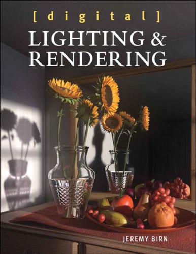 Digital Lighting And Rendering Third Jeremy Birn