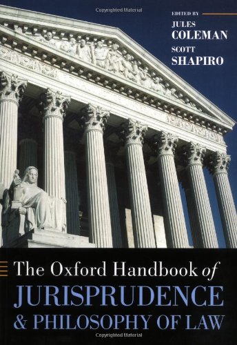 The Oxford Handbook Of Jurisprudence And Philosophy Of Law Jules Coleman