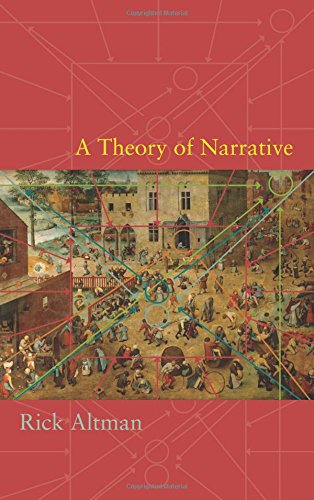 A Theory Of Narrative Rick Altman