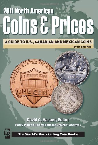 2011 North American Coins And Prices 20th Edition Twentieth Edition David C Harper