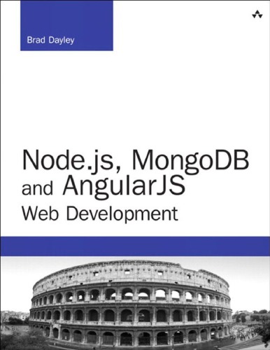 Nodejs Mongodb And Angularjs Web Development Brad Dayley