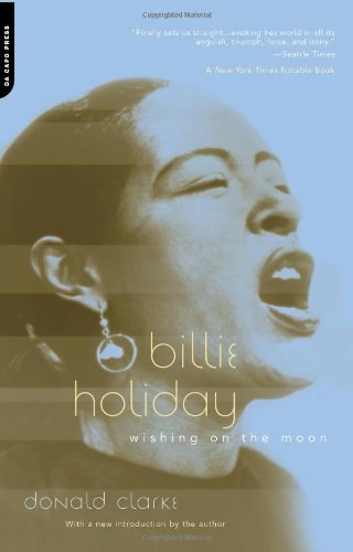 Billie Holiday Wishing On The Moon Reprint Donald Clarke