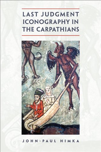 Last Judgment Iconography In The Carpathians Johnpaul Himka