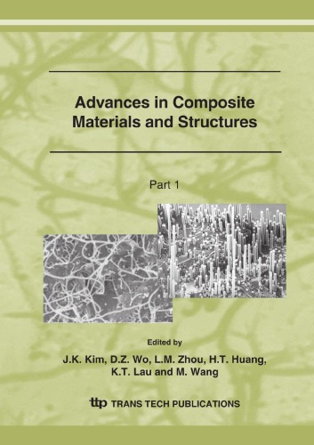 Advances In Composite Materials And Structures Part 1 Jk Kim