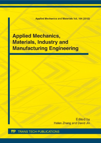 Applied Mechanics Materials Industry And Manufacturing Engineering Helen Zhang And David Jin