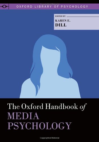 The Oxford Handbook Of Media Psychology 1st Edition Karen E Dill